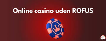 Poker Uden Rufus En Guide til Spil uden Bekymringer 897687362