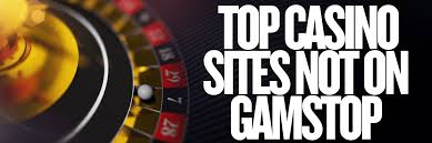 Discovering Top Casinos Not on Gamstop UK