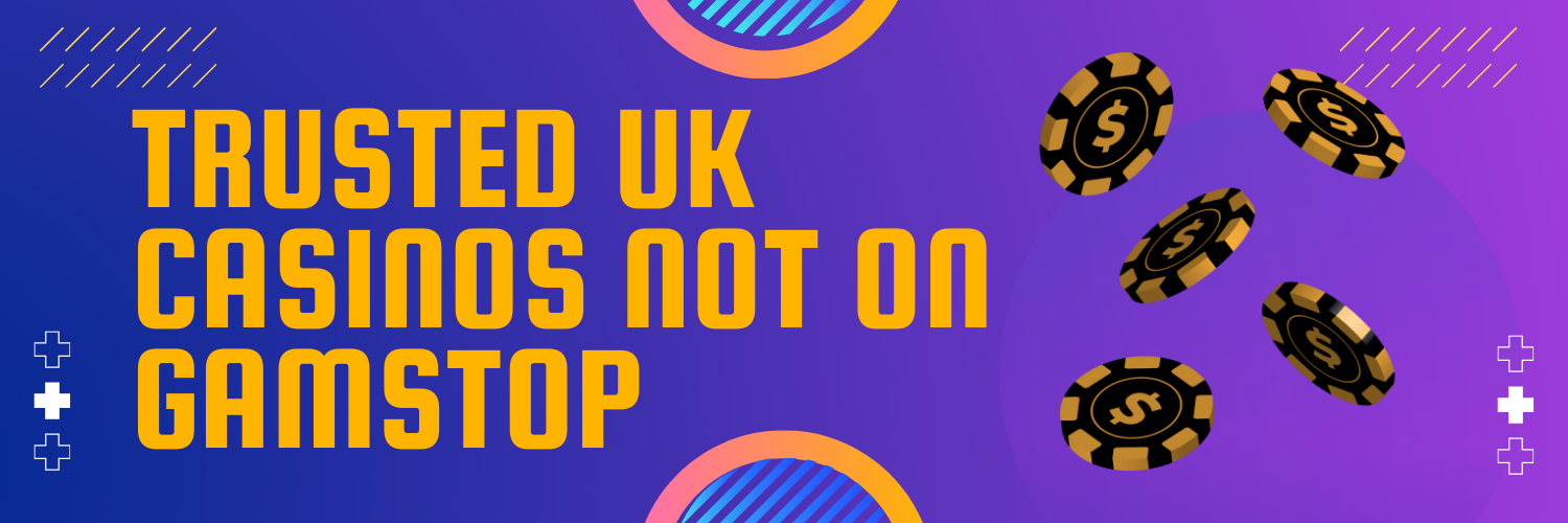 Exploring Casinos Not on GamStop A Guide for Players